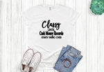 Load image into Gallery viewer, Classy Until Cash Money Records T-shirt
